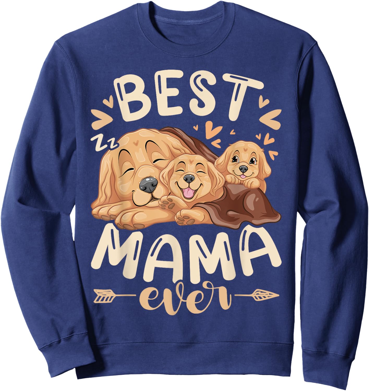 Best Mama Ever, Golden Retriever & 2 Puppies, Mothers Day Sweatshirt - Sweatshirt | Navy