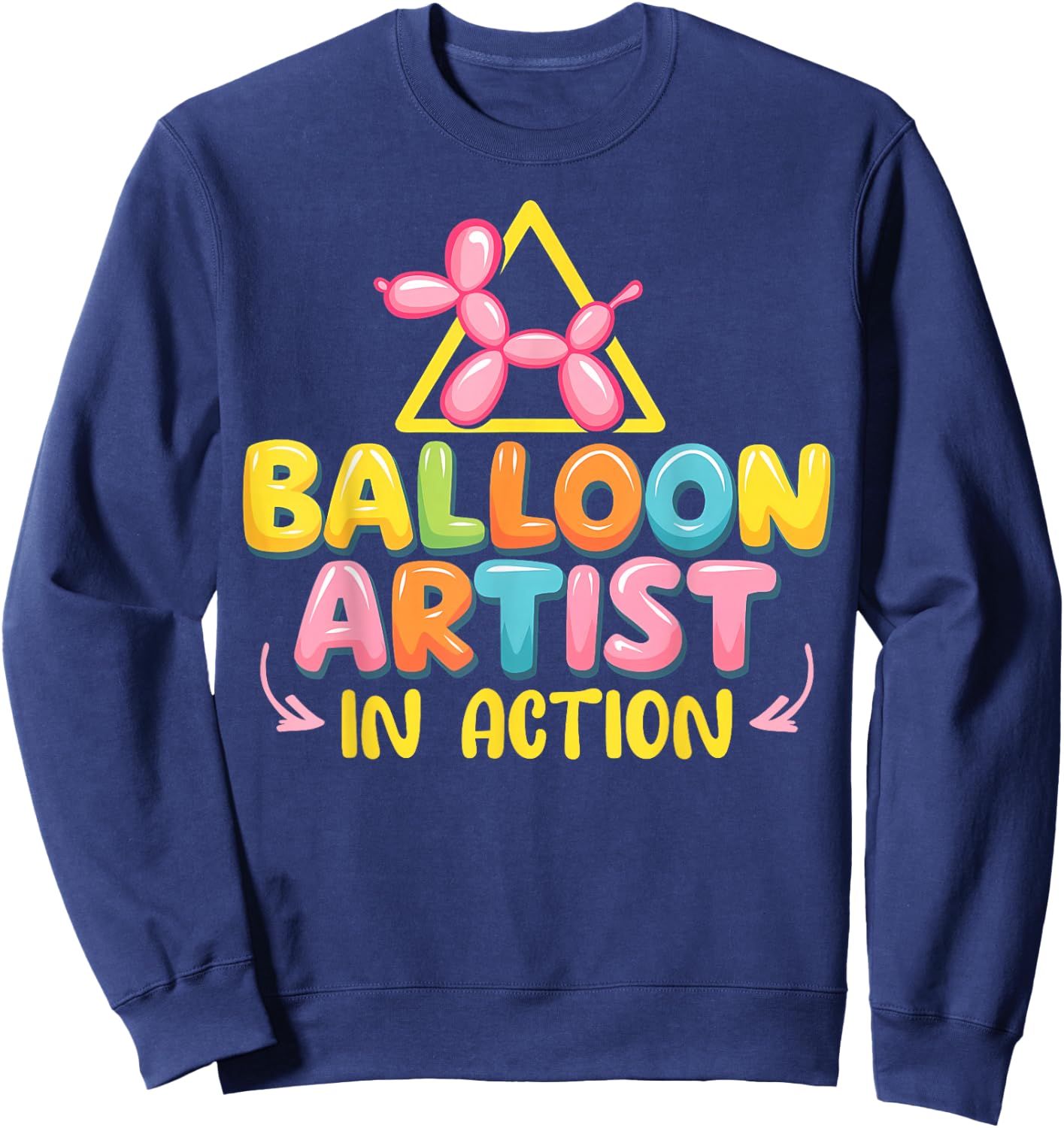 Balloon Artist In Action Balloon Twisting Balloon Modeling Sweatshirt - Sweatshirt | Navy