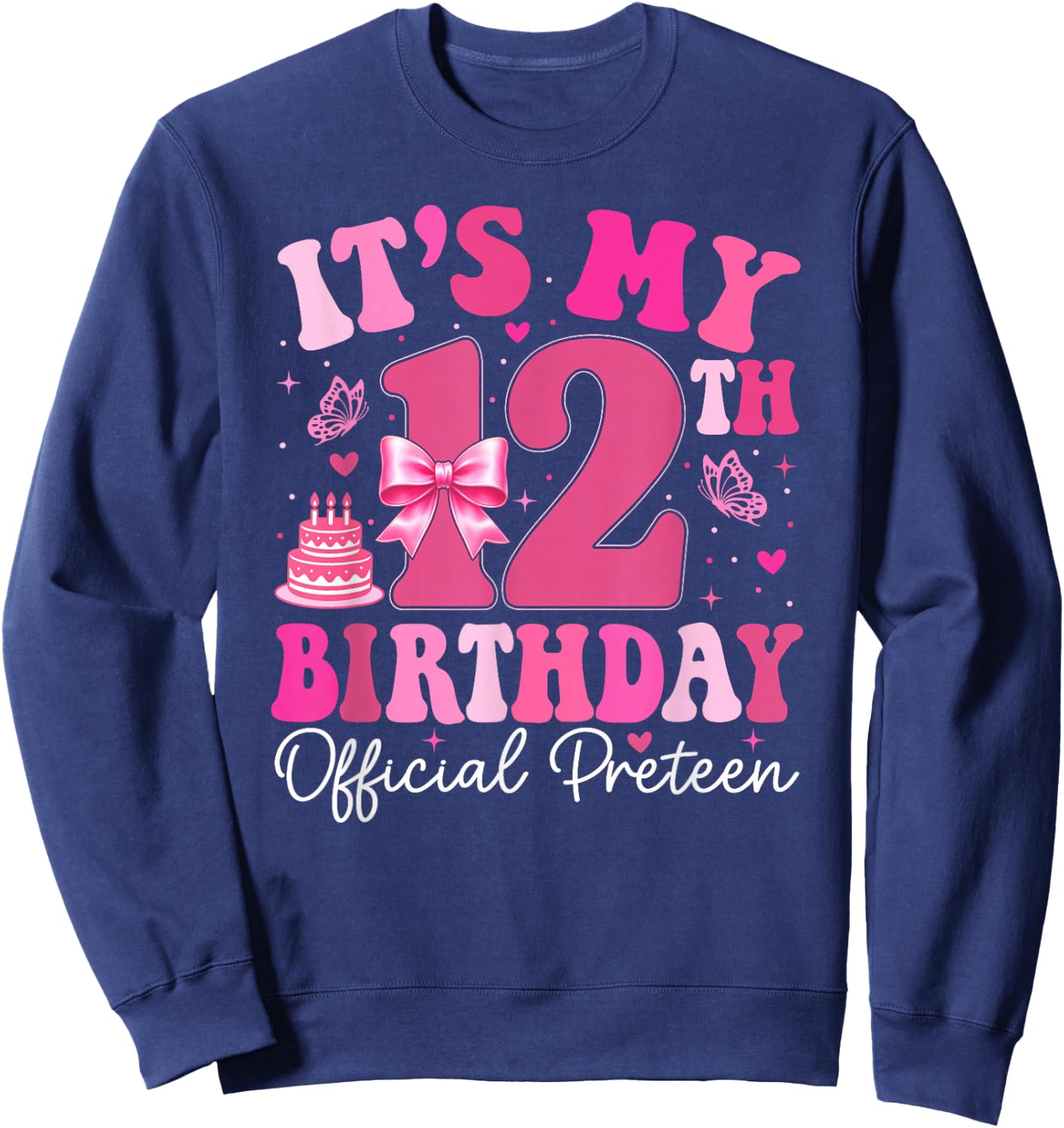 12th Birthday Girl Outfit Pink Coquette Bow 12 Year Old Sweatshirt - Sweatshirt | Navy