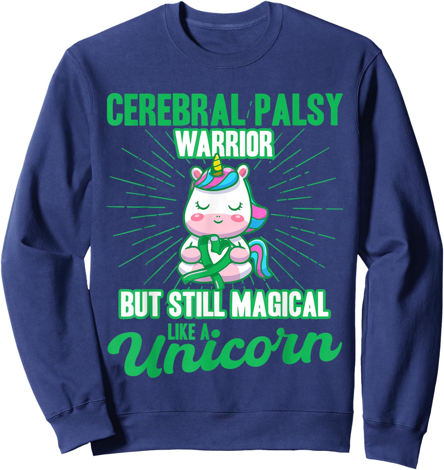 Magical Like A Unicorn Cerebral Palsy Awareness Sweatshirt - Sweatshirt | Navy