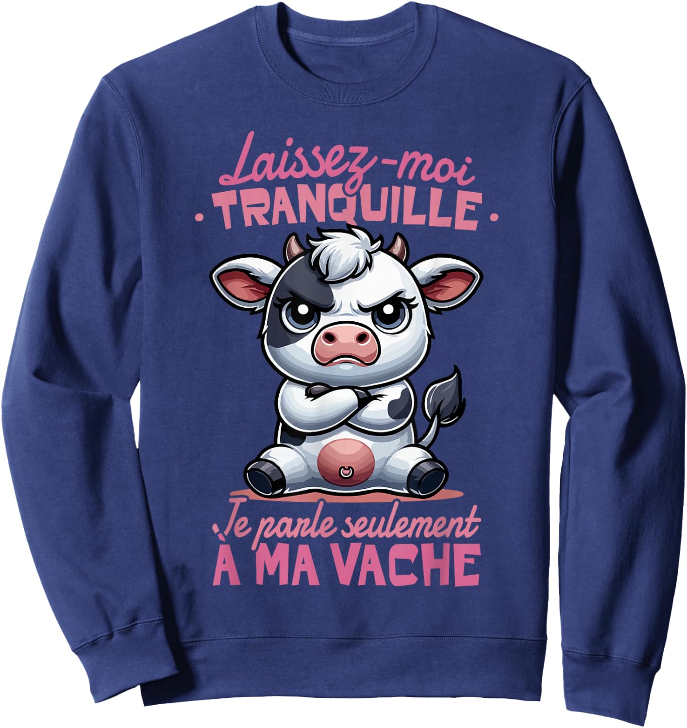 Funny Cow Woman Girl Child Je Parle à ma Vache , Black, S Sweatshirt - Sweatshirt | Navy