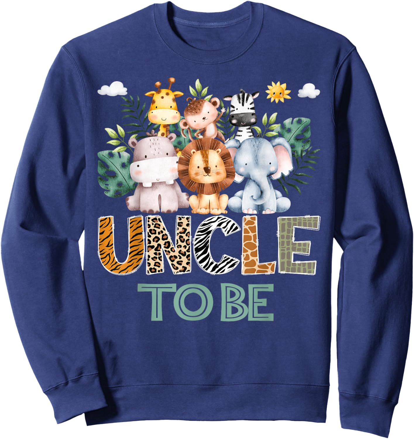 Soon To Be Uncle Jungle Animal Safari Gender Reveal Sweatshirt - Sweatshirt | Navy