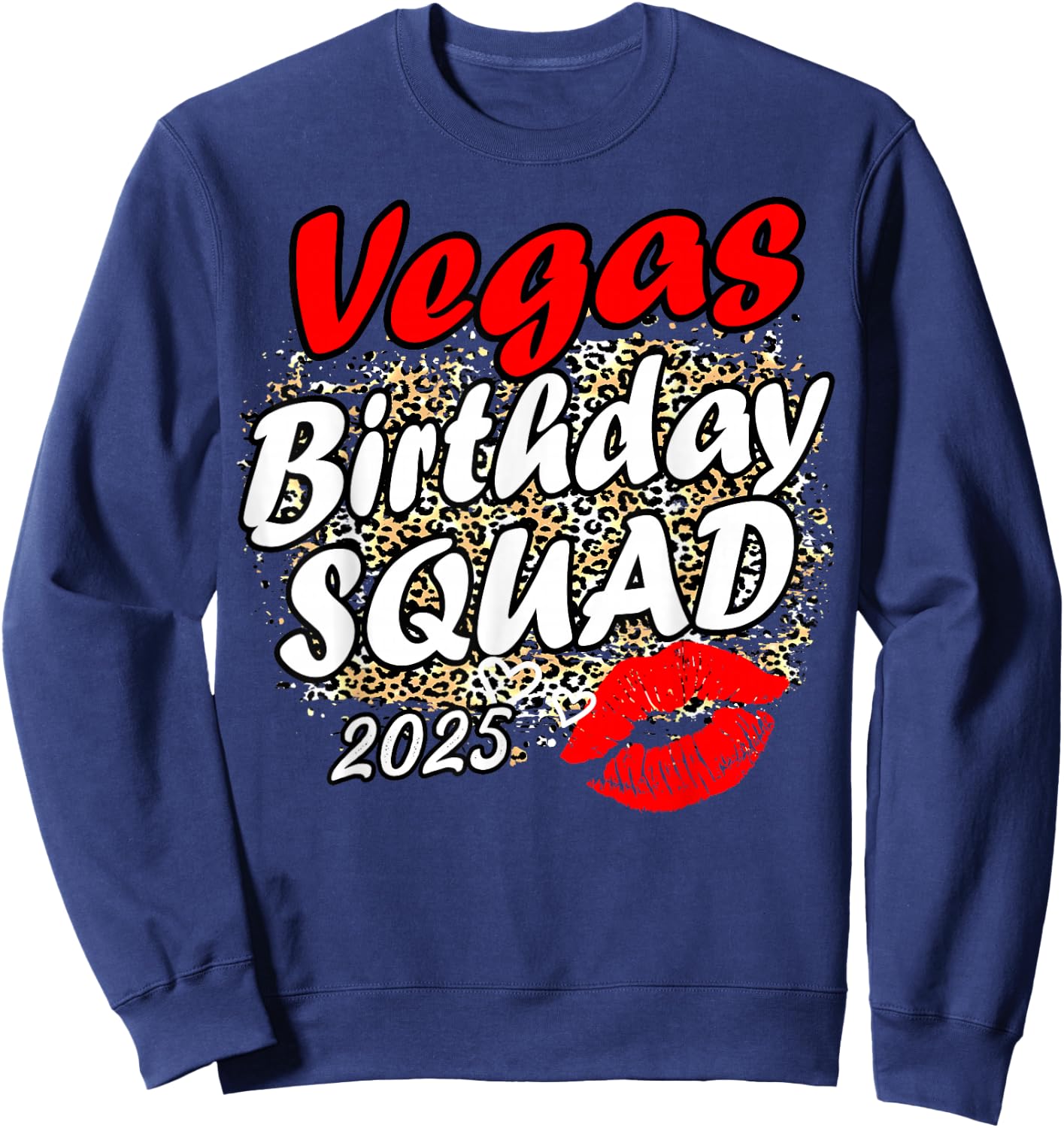 Las Vegas Girls Trip 2025 Shirts Crew Vegas Birthday Squad Sweatshirt - Sweatshirt | Navy