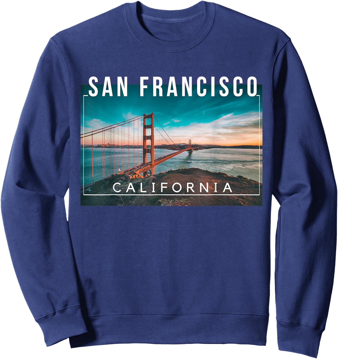 San Francisco California Golden Gate Frisco San Fran Sweatshirt - Sweatshirt | Navy