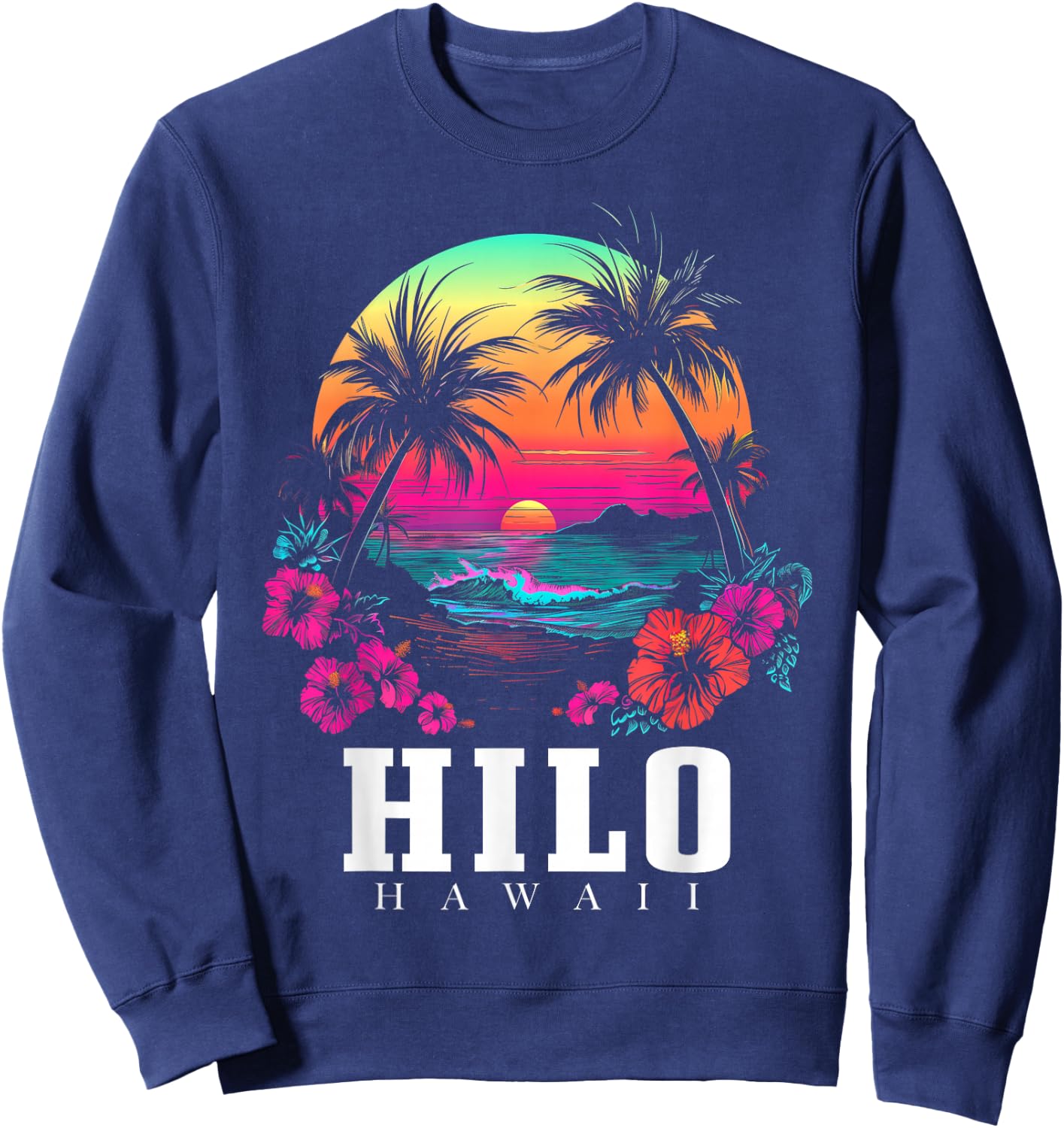 Hilo Hawaii Hawaiian Hibiscus Flowers Surfer Souvenir Sweatshirt - Sweatshirt | Navy