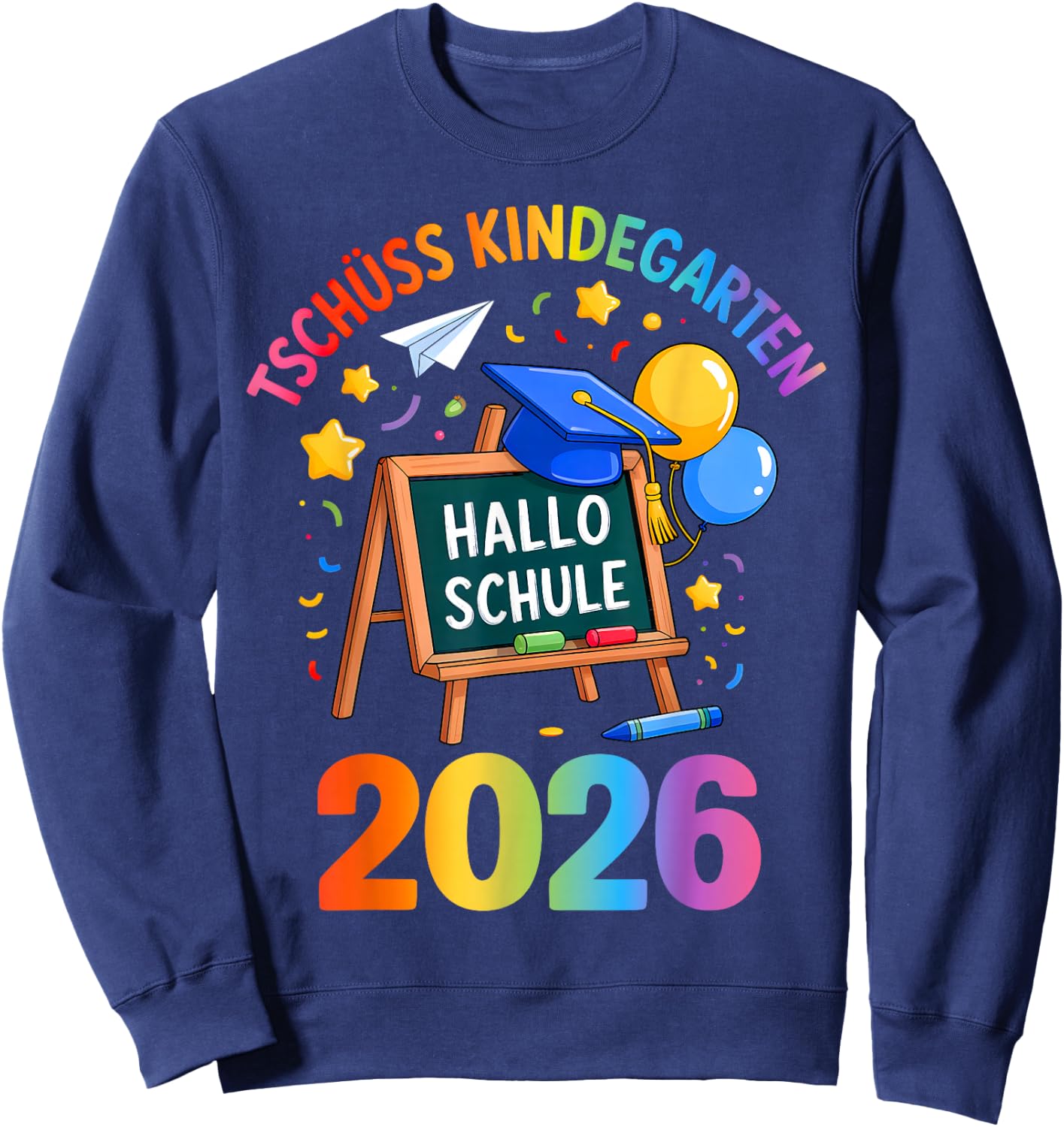 Tschüss Kindergarten Hallo Schule 2026 Kita Abgänger Sweatshirt - Sweatshirt | Navy