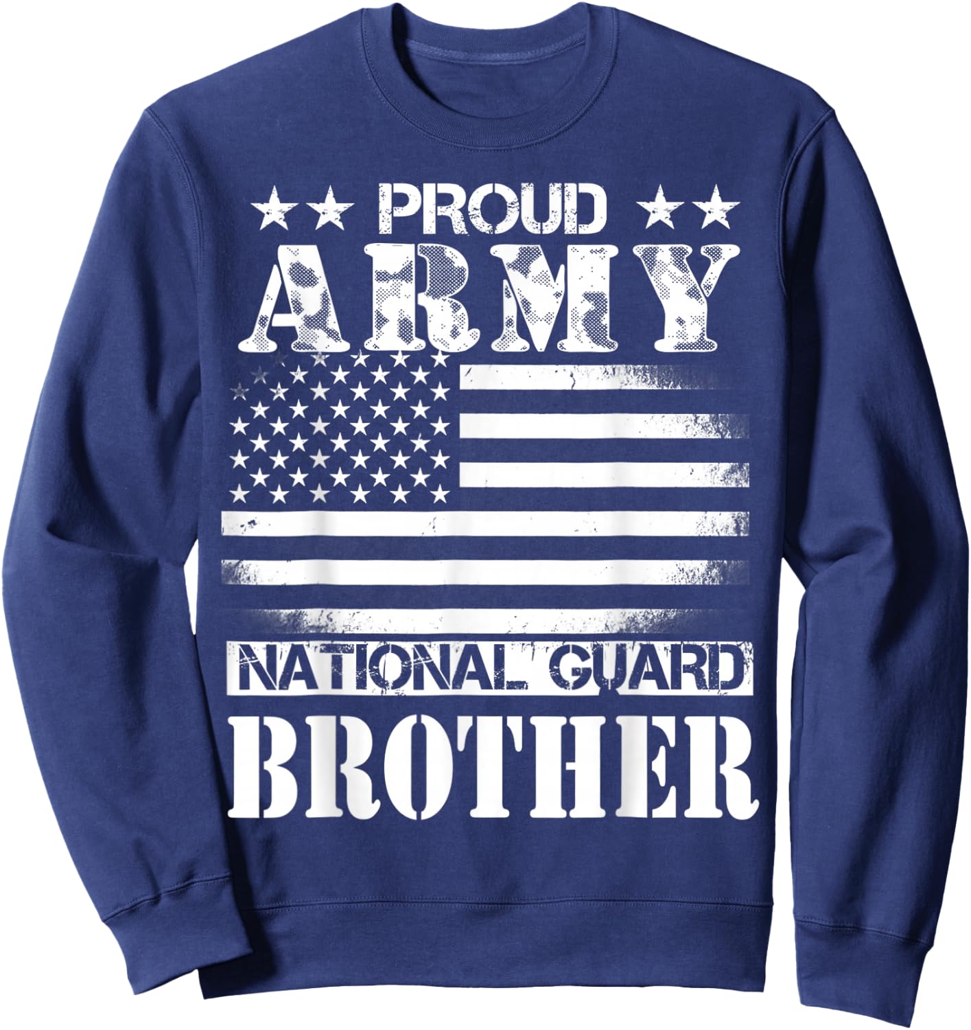 Proud Army National Guard Brother U.S. Military Sweatshirt - Sweatshirt | Navy