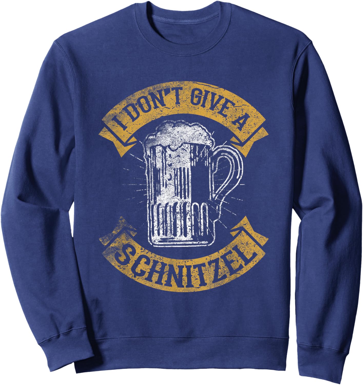 I Don't Give A Schnitzel Shirt for Oktoberfest Germany Sweatshirt - Sweatshirt | Navy