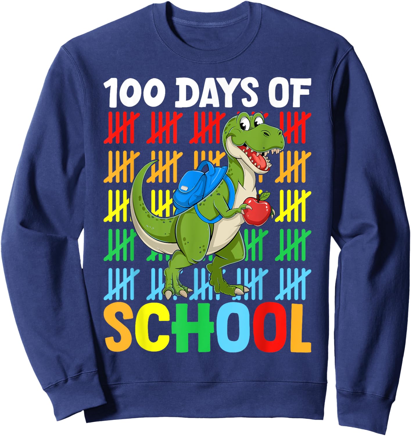 100 Days Of School Dinosaur Happy 100th Day of School Sweatshirt - Sweatshirt | Navy