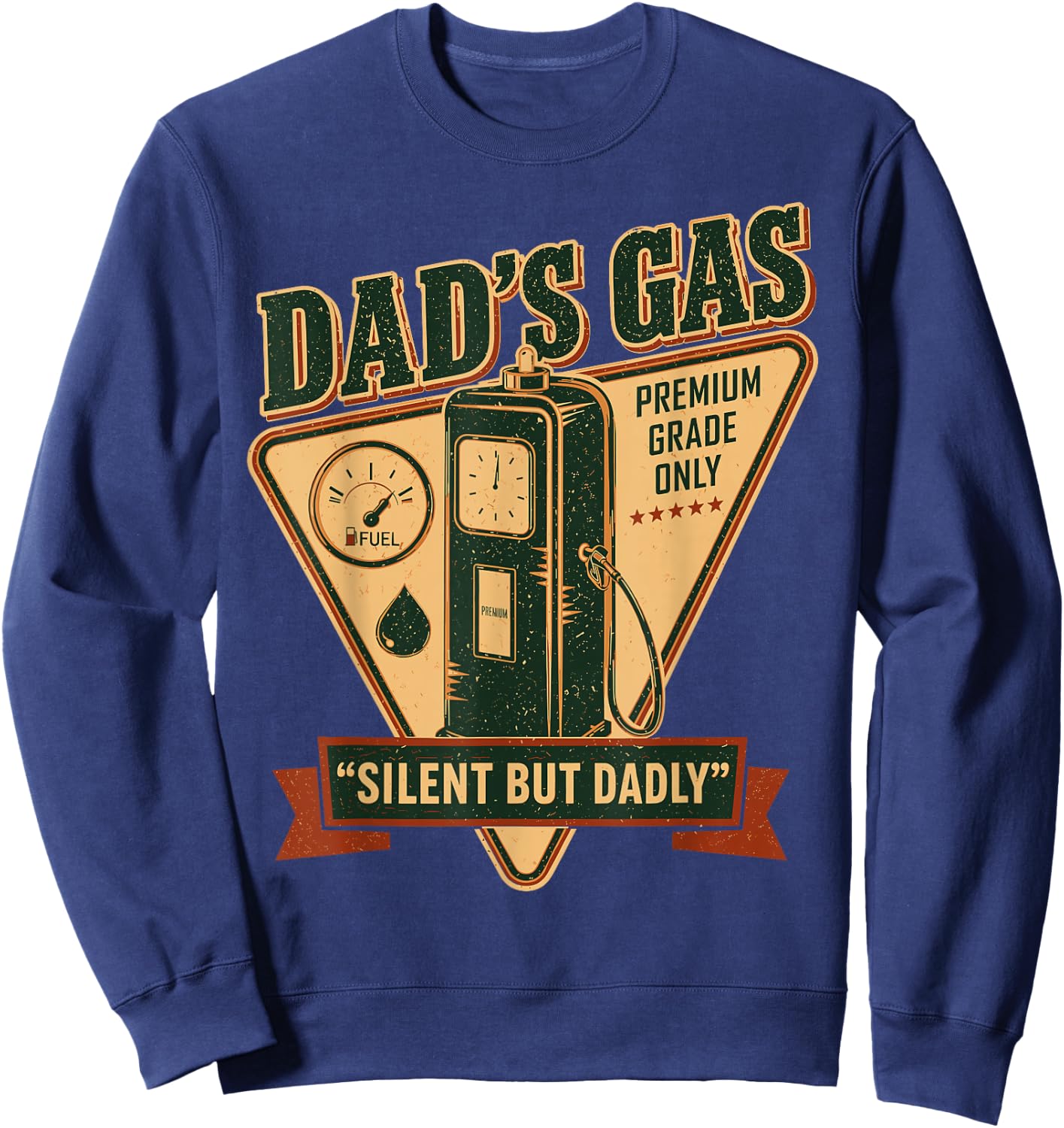 Silent But Dadly Funny Father's Day Fart Dad Farting Vintage Sweatshirt - Sweatshirt | Navy