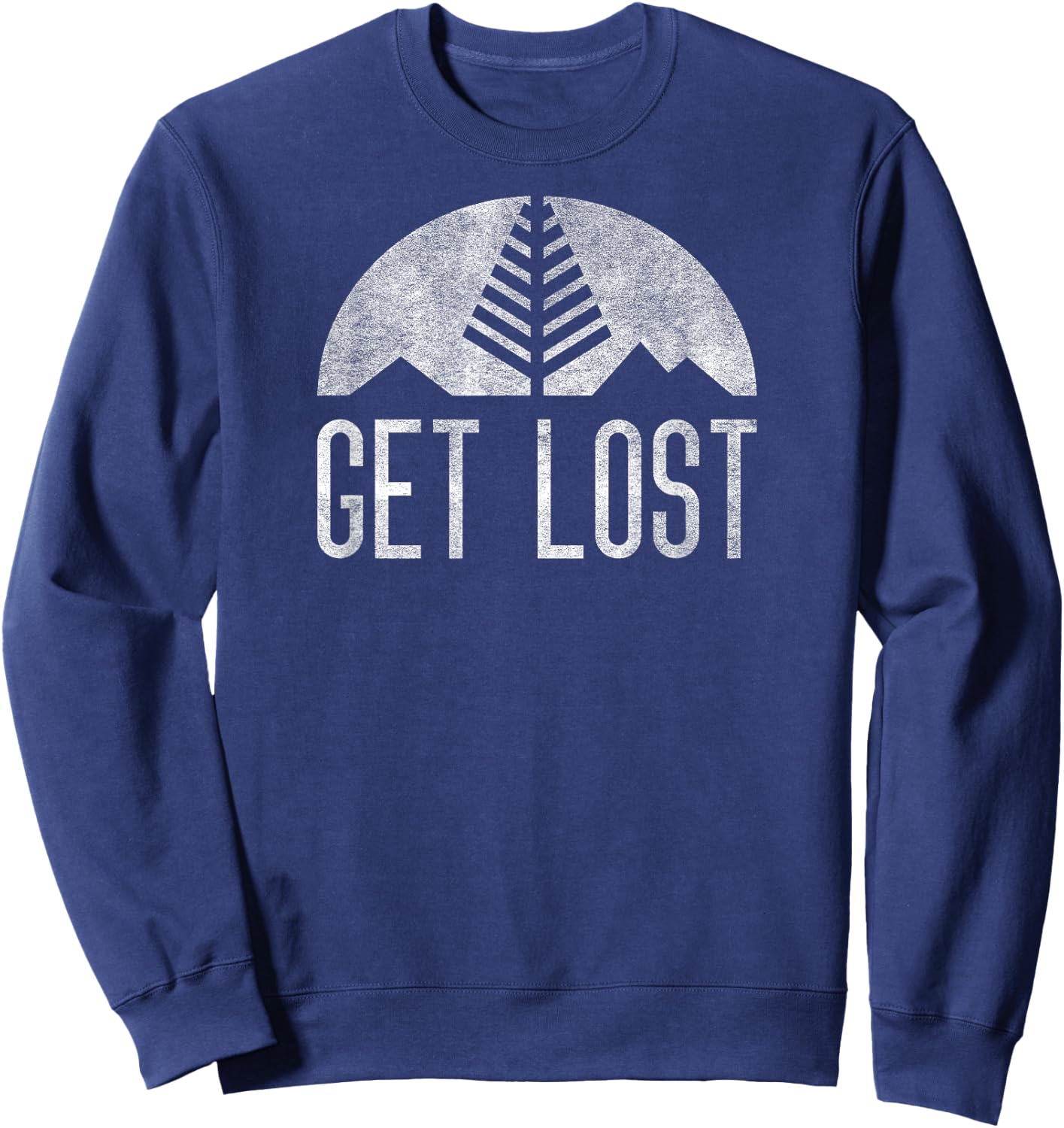 Get Lost Minimal – Funny Hiker Camping Outdoors Sweatshirt - Sweatshirt | Navy