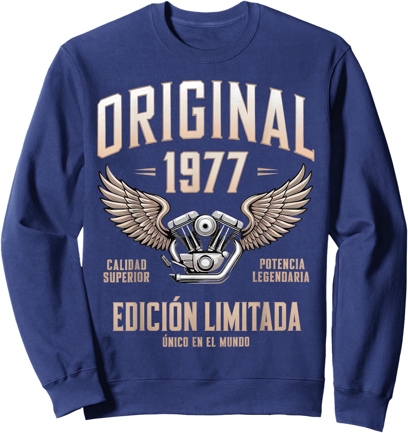 Original 1977 Spanish Birthday Motorcycle Cumpleaños Español Sweatshirt - Sweatshirt | Navy