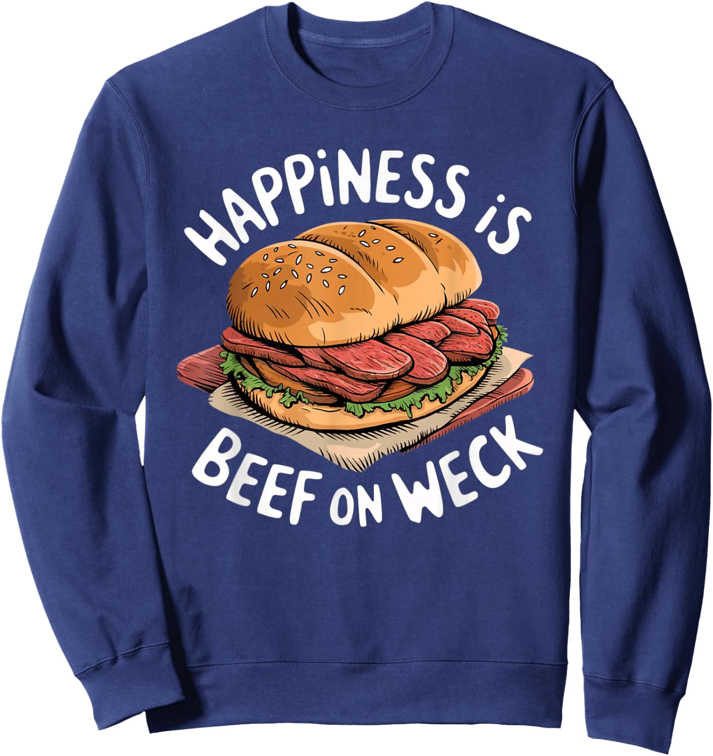 Beef on Weck - Iconic Sandwich Design for Food Lovers Sweatshirt - Sweatshirt | Navy