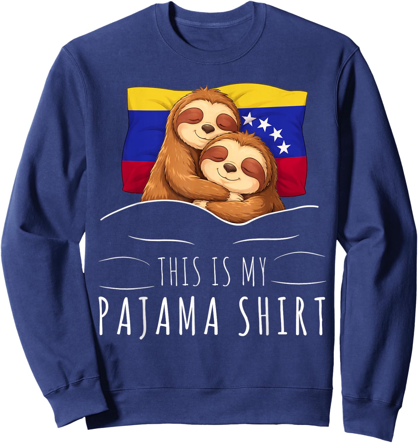 Venezuelan Flag Pajama Sleeping Sloth Sleepover Venezuela Sweatshirt - Sweatshirt | Navy