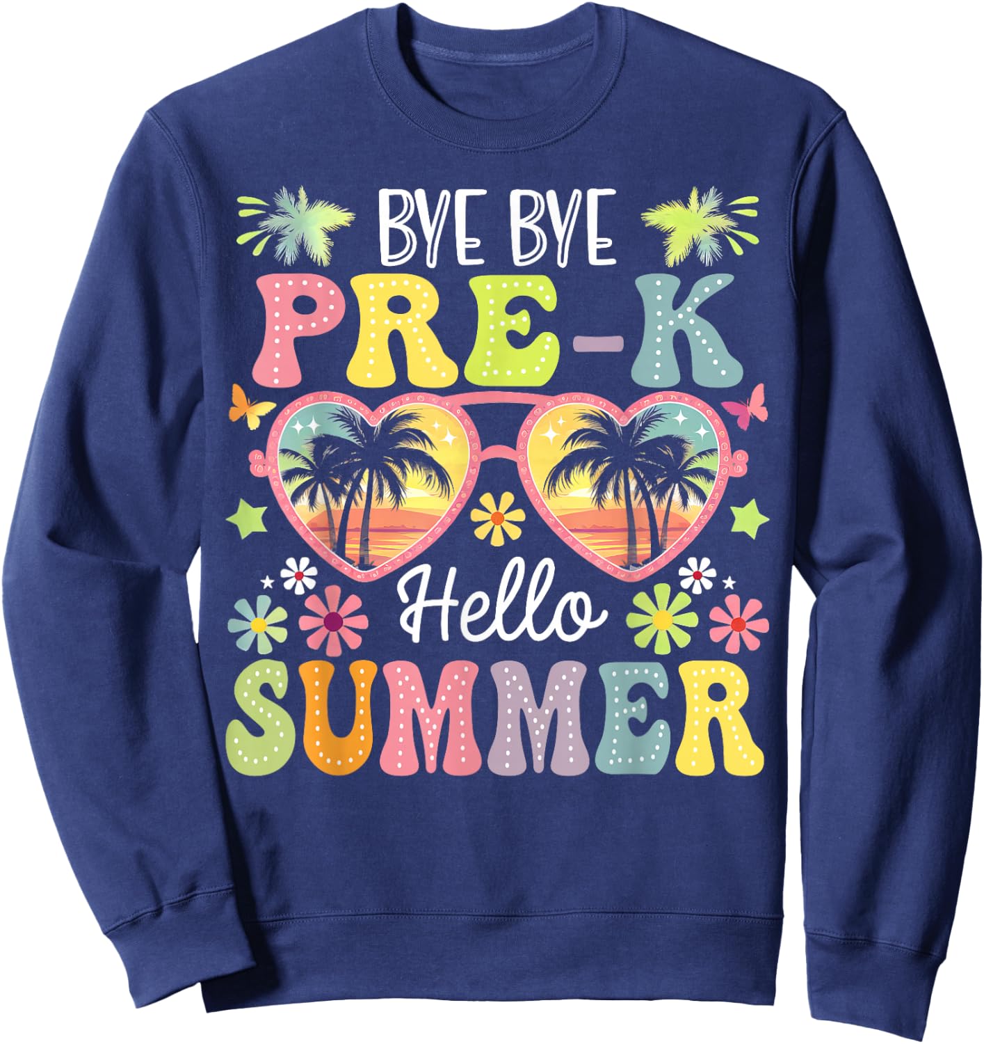 Goodbye Pre-k Hello Summer Last Day Of School Boys Kids Sweatshirt - Sweatshirt | Navy