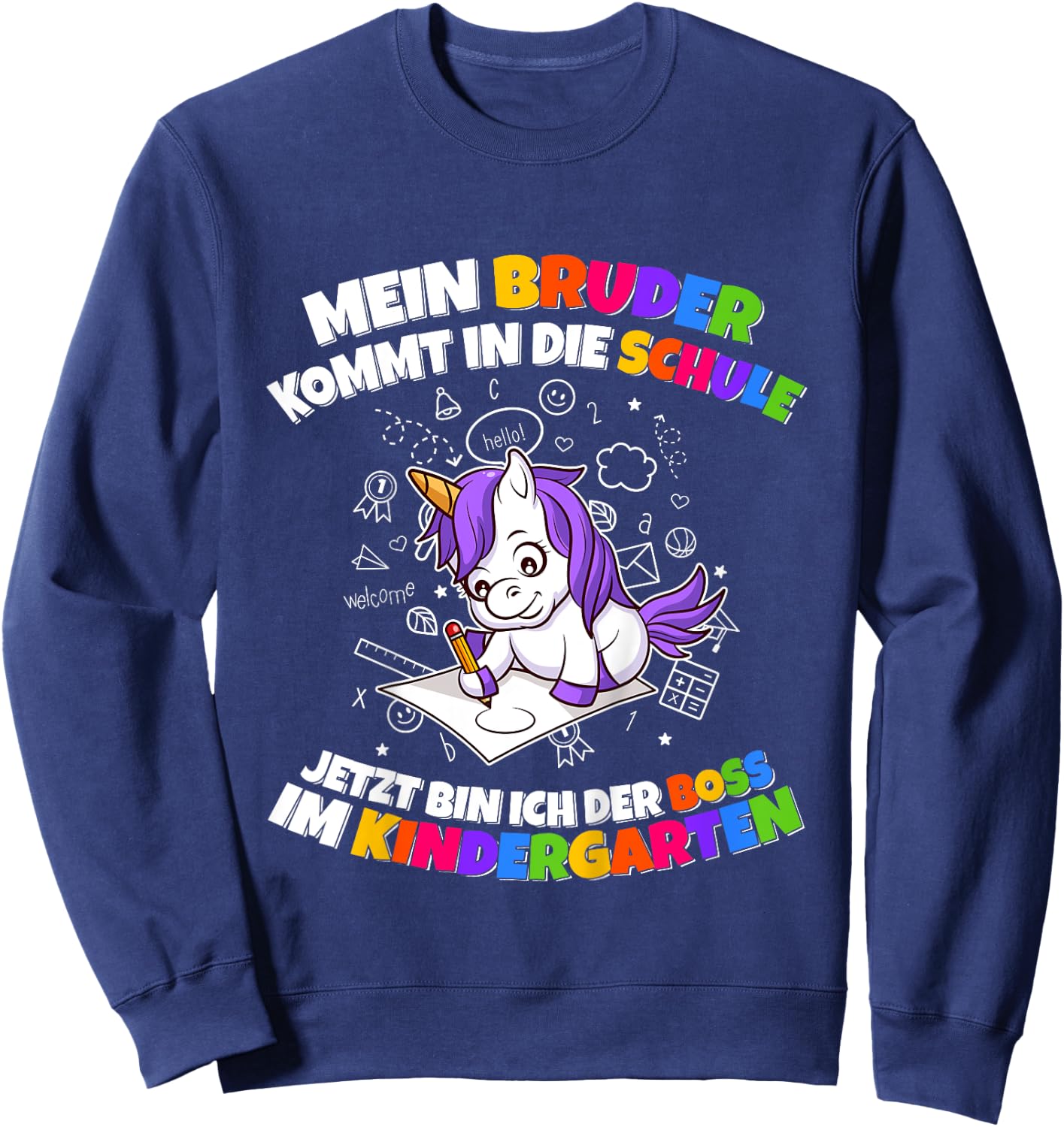 Children's with German Text "Mein Bruder Kommt In Die Schule Boss Im Nursery, black, 80 Sweatshirt - Sweatshirt | Navy