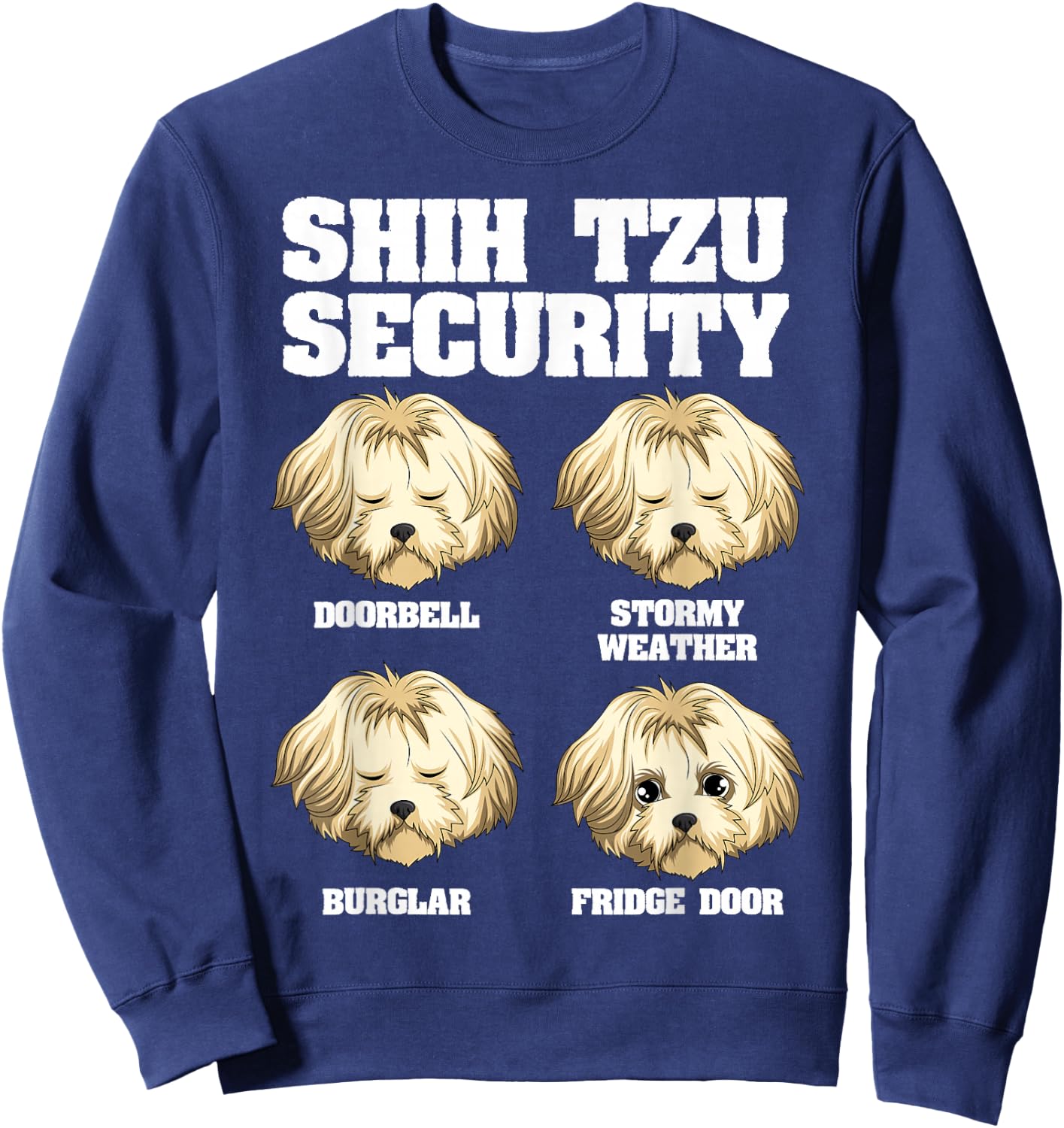 Funny Shih Tzu Security Fridge Door Sweatshirt - Sweatshirt | Navy