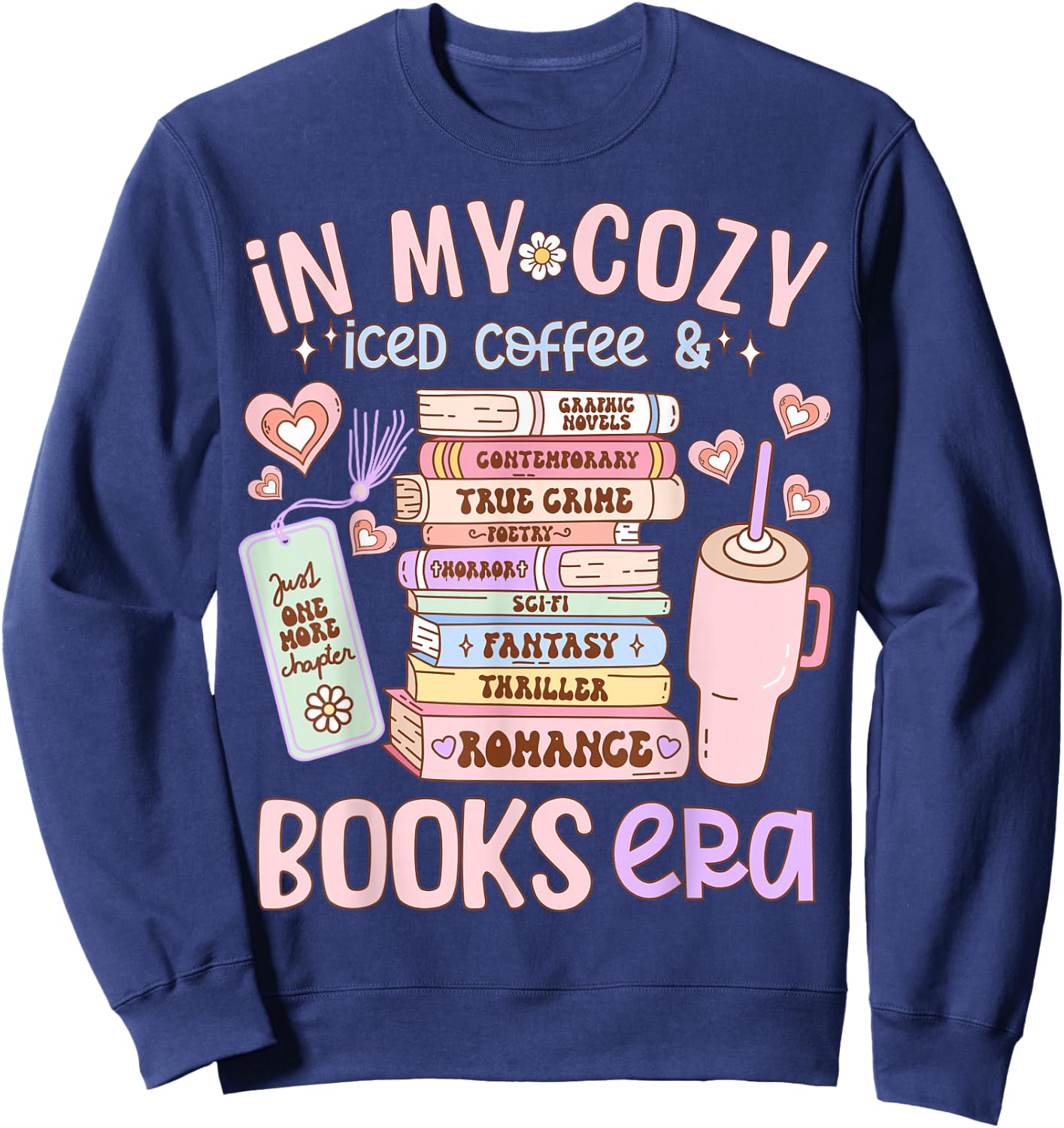 In My Cozy Iced Coffee and Books Era Sweatshirt - Sweatshirt | Navy