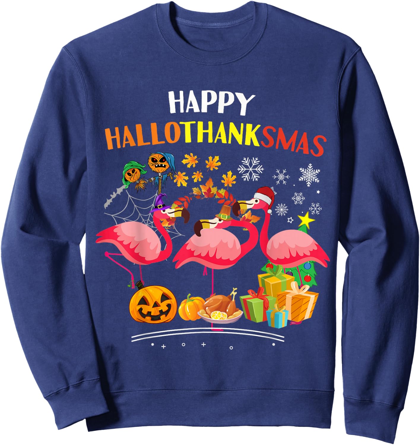 Flamingo Halloween Merry Christmas happy Hallothanksmas Sweatshirt - Sweatshirt | Navy