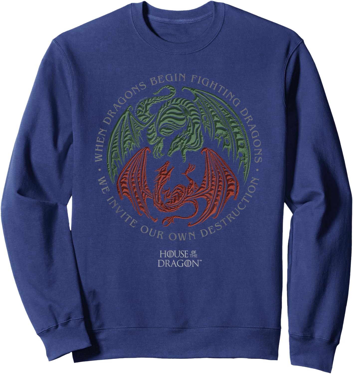 House of the Dragon Invite Our Own Destruction Sweatshirt - Sweatshirt | Navy