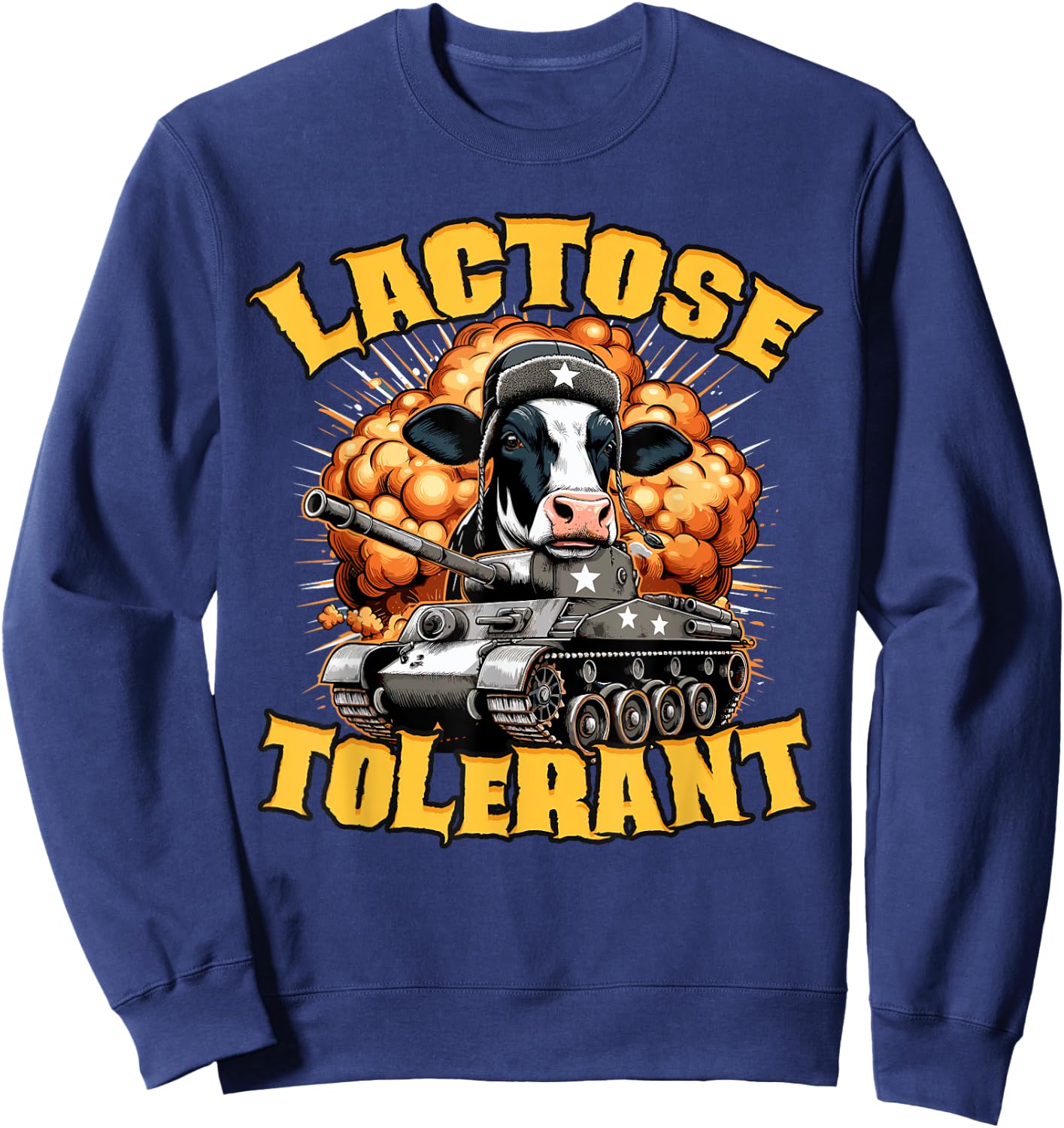 Funny Milk Joke, Lactose, Tolerant, Cow Apparel Dairty Lover Sweatshirt - Sweatshirt | Navy