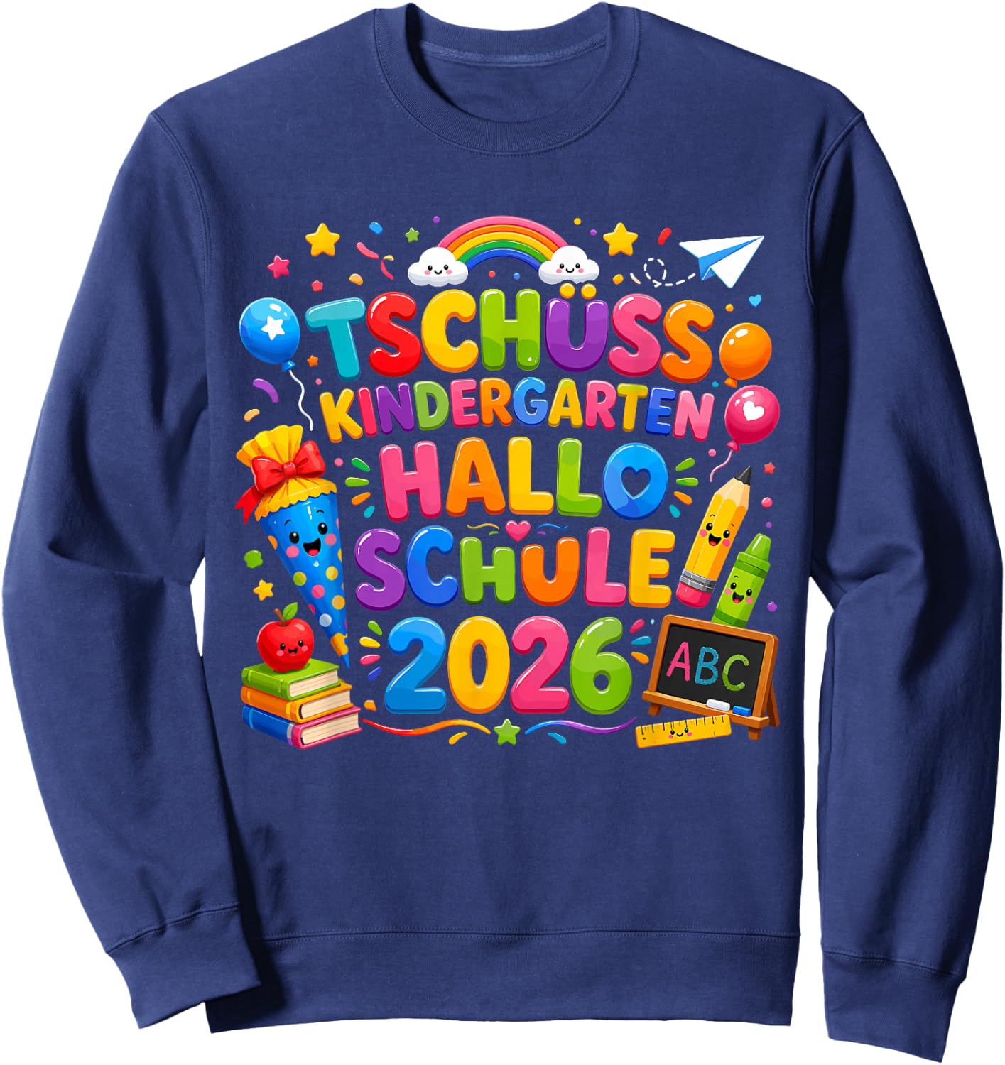 Schultüte Einschulung Geschenke 2026 Schulanfang Schulkind Sweatshirt - Sweatshirt | Navy