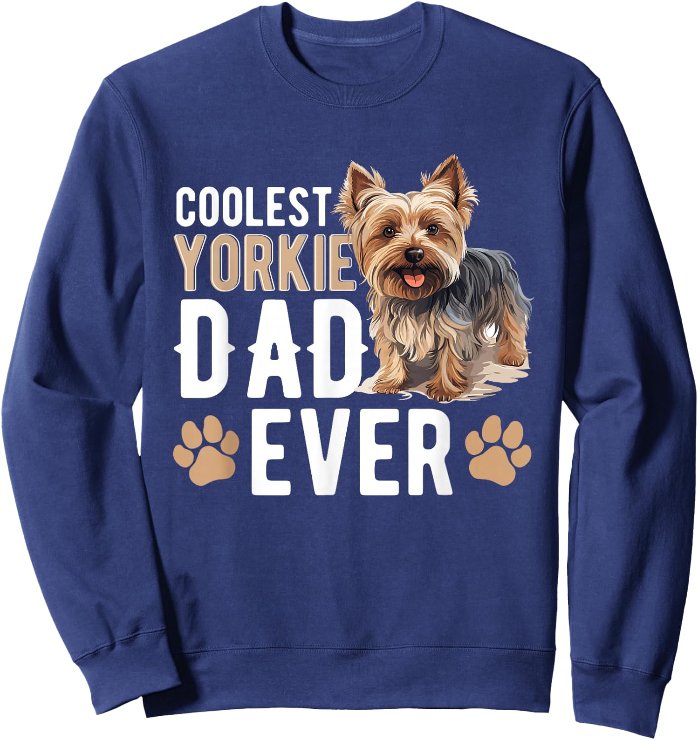 Yorkshire Terrier Dog Yorkie - Coolest Yorkie Dad ever Women Kids Sweatshirt - Sweatshirt | Navy