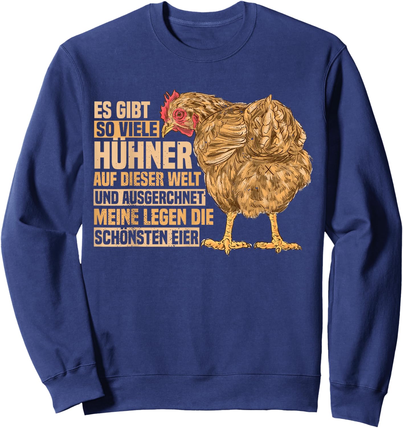 Lustiges Landwirtin Henne Bauer Hühner Landwirt Huhn Sweatshirt - Sweatshirt | Navy