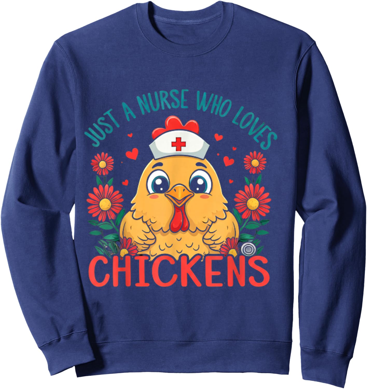 Cute Just a nurse who loves chickens Squad Sweatshirt - Sweatshirt | Navy