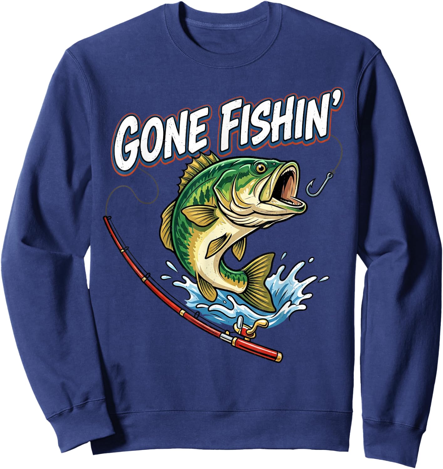Gone Fishin' Funny Fisherman Lover Bass Fishing Angler Sweatshirt - Sweatshirt | Navy