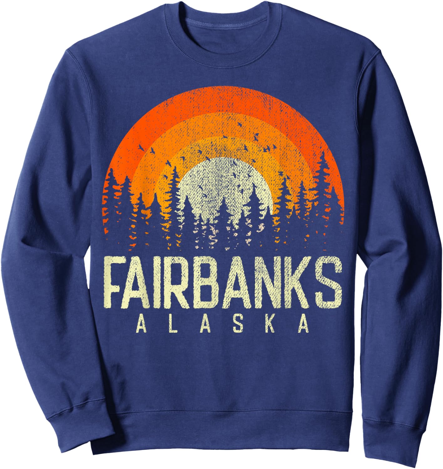 Fairbanks Alaska, Retro Style Vintage 60s 70s 80s 90s Sweatshirt - Sweatshirt | Navy