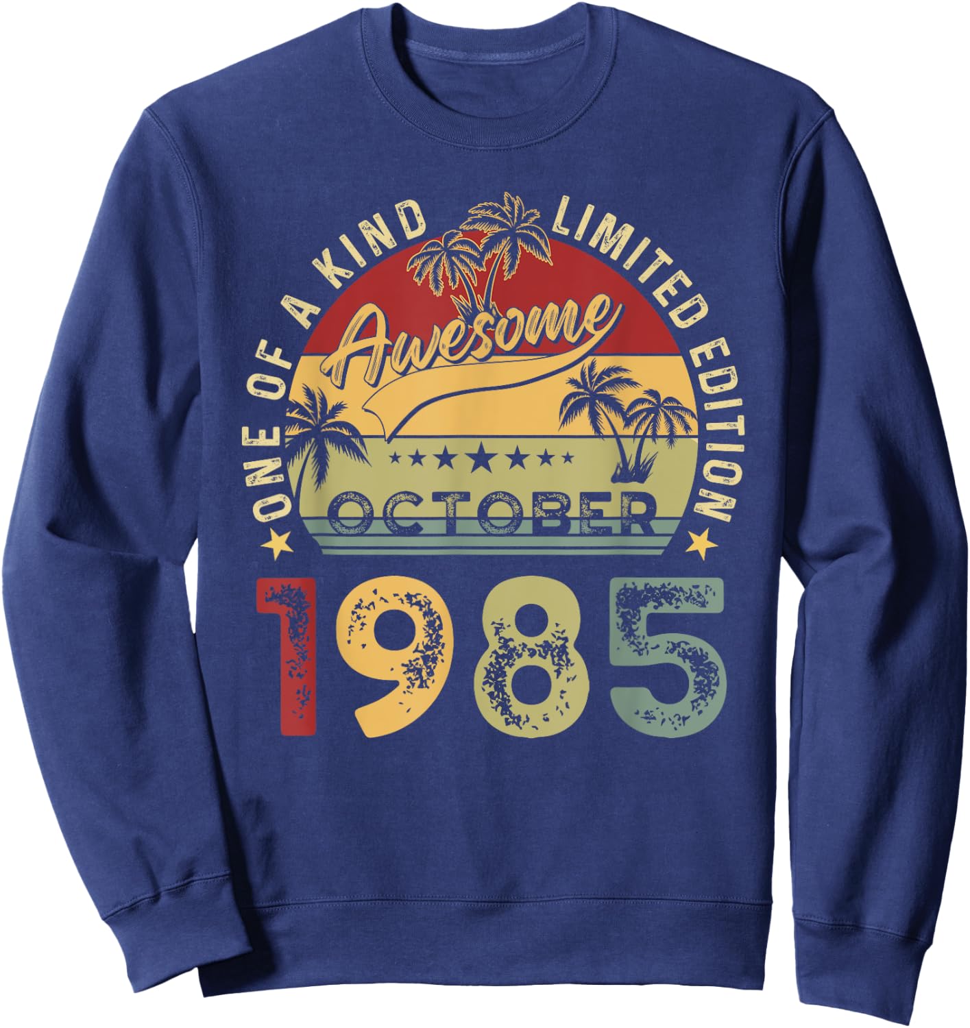 Awesome Since October 1985 Vintage Birthday Gift Men Women Sweatshirt - Sweatshirt | Navy