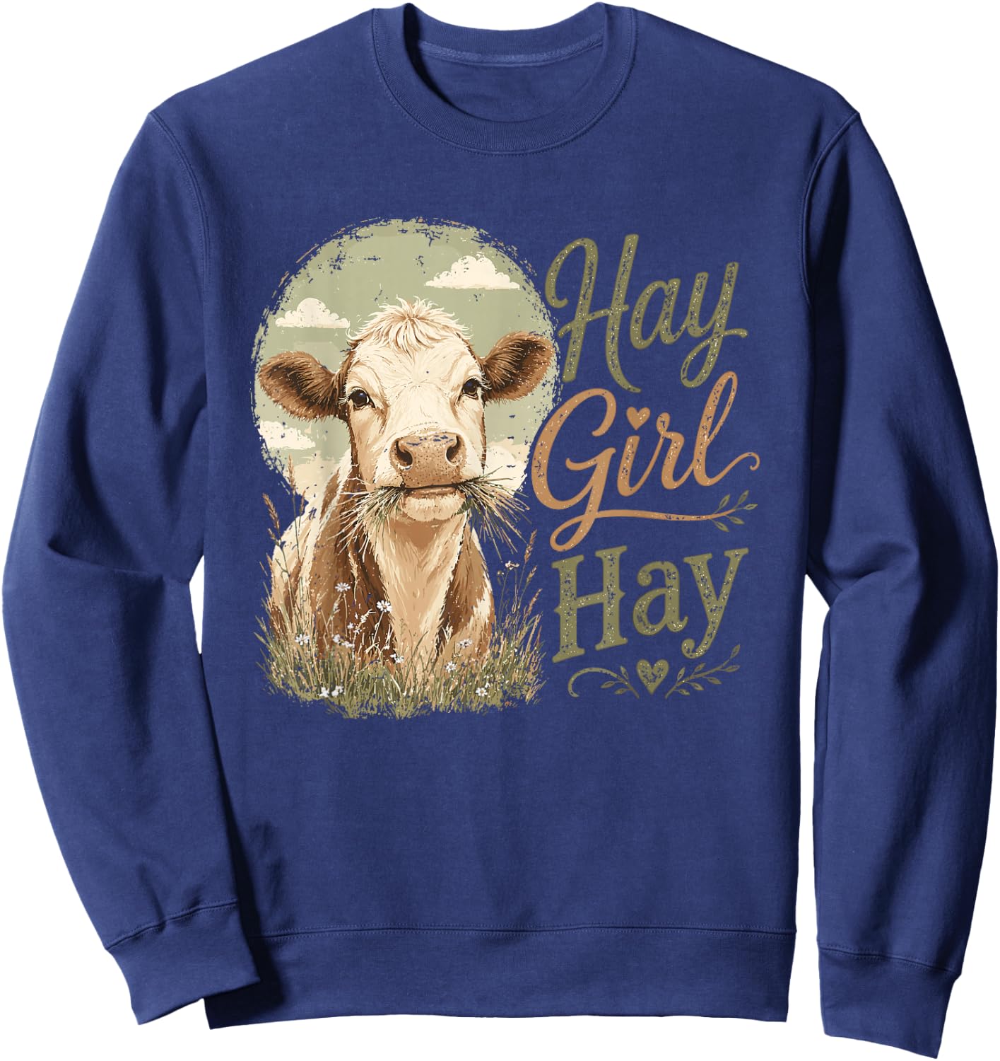 Hay Girl Hay Cow Farm Sweatshirt - Sweatshirt | Navy