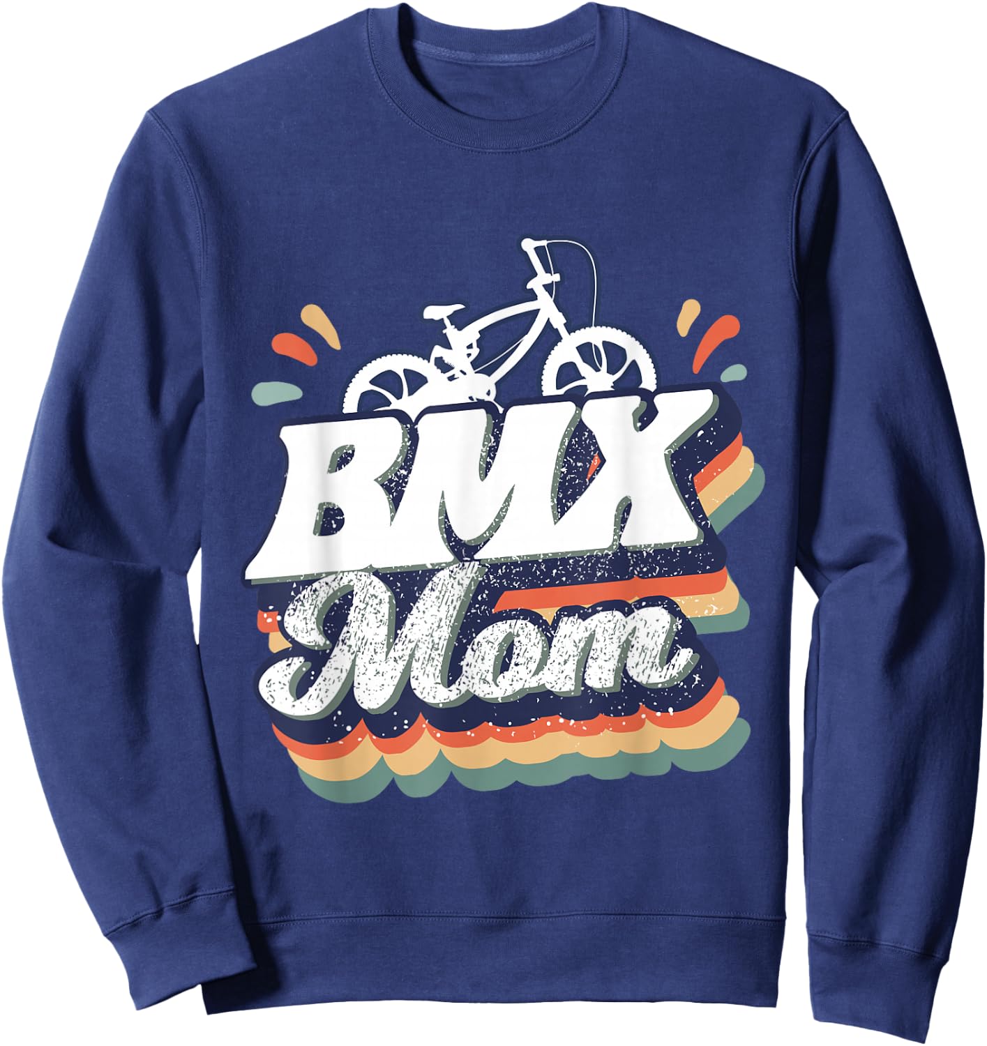 Vintage BMX Mom Gift Funny BMX Driver Sweatshirt - Sweatshirt | Navy