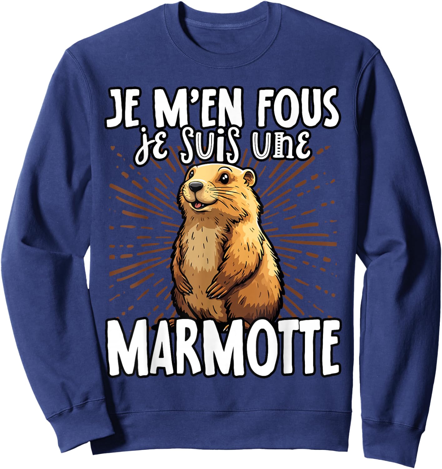 Je M'en Fous Je Suis Une Marmotte Mignonne , Black, S Sweatshirt - Sweatshirt | Navy