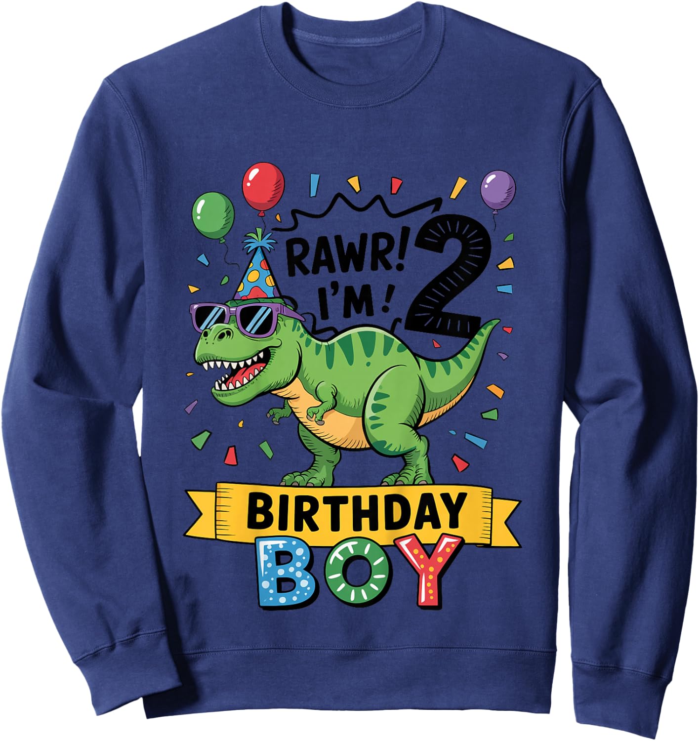 Kids 2nd Birthday Boy Dinosaur T-Rex Rawr I'm Two Years Old Sweatshirt - Sweatshirt | Navy