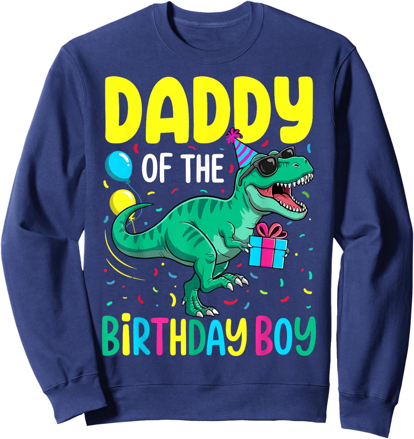 Daddy of The Birthday Party Outfit Dinosaur Squad Dad Sweatshirt - Sweatshirt | Navy