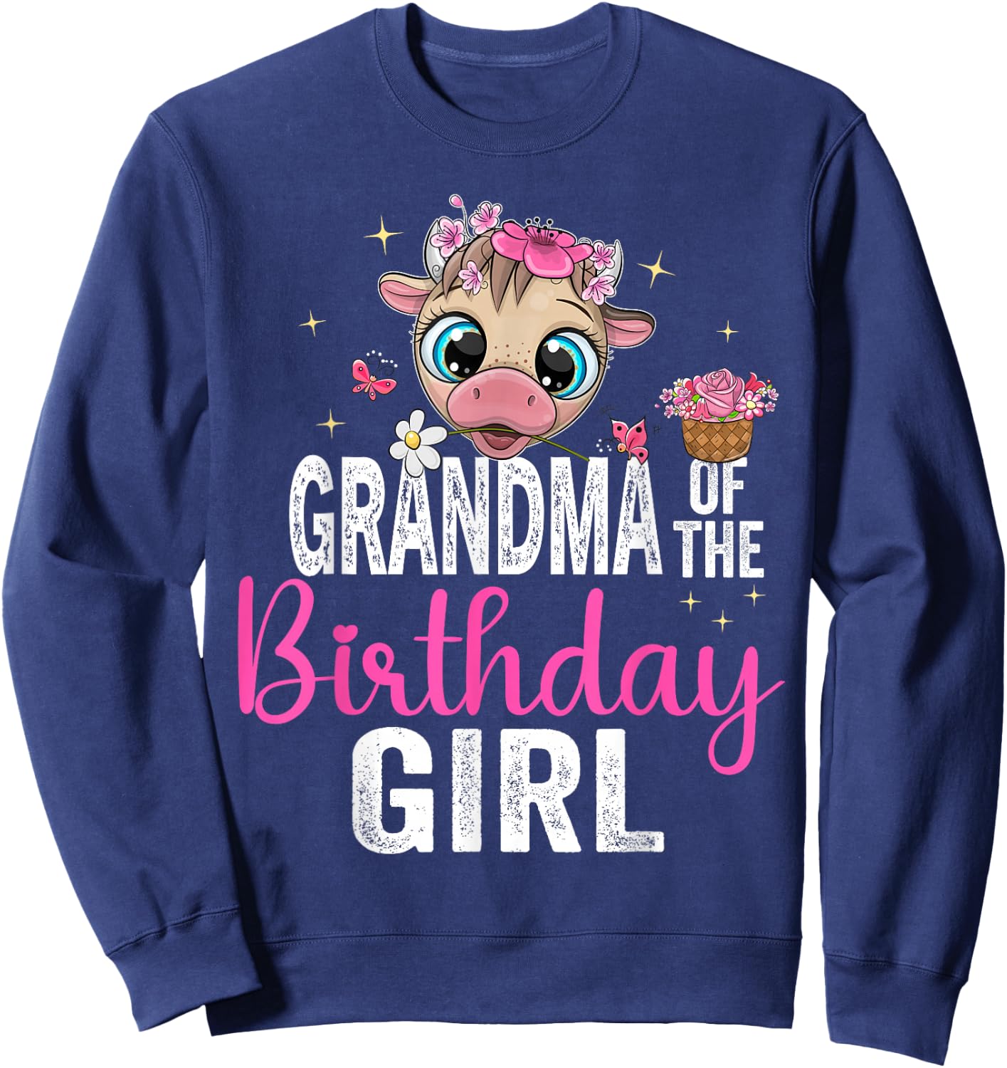 Grandma Of The Birthday Girl Shirt Cow 1 St Birthday Girl Sweatshirt - Sweatshirt | Navy