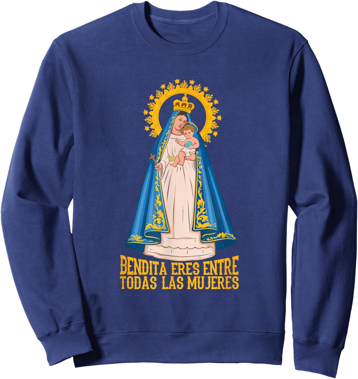 Virgen de la Caridad del Cobre. Bendita entre las mujeres. Sweatshirt - Sweatshirt | Navy