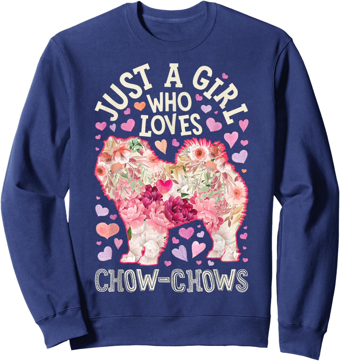 Chow Chow Just A Girl Who Loves Dog Flower Women Floral Sweatshirt - Sweatshirt | Navy