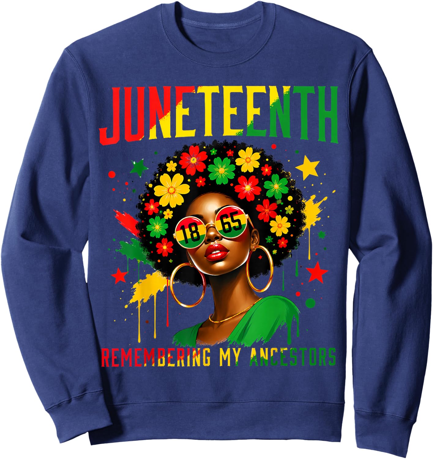 Juneteenth Remembering My Ancestors Black Women African 1865 Sweatshirt - Sweatshirt | Navy
