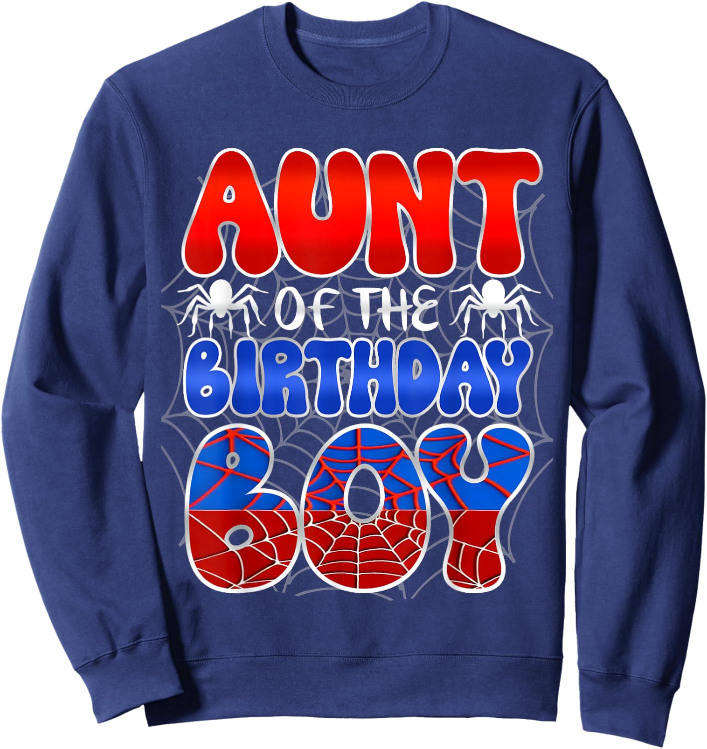 Aunt Of The Birthday Boy Spider Web Family Matching Sweatshirt - Sweatshirt | Navy