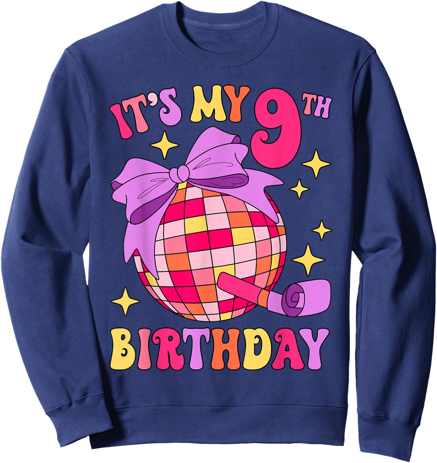 It's My 9th Birthday Disco Bow Party 9 Years Old Kids Girls Sweatshirt - Sweatshirt | Navy