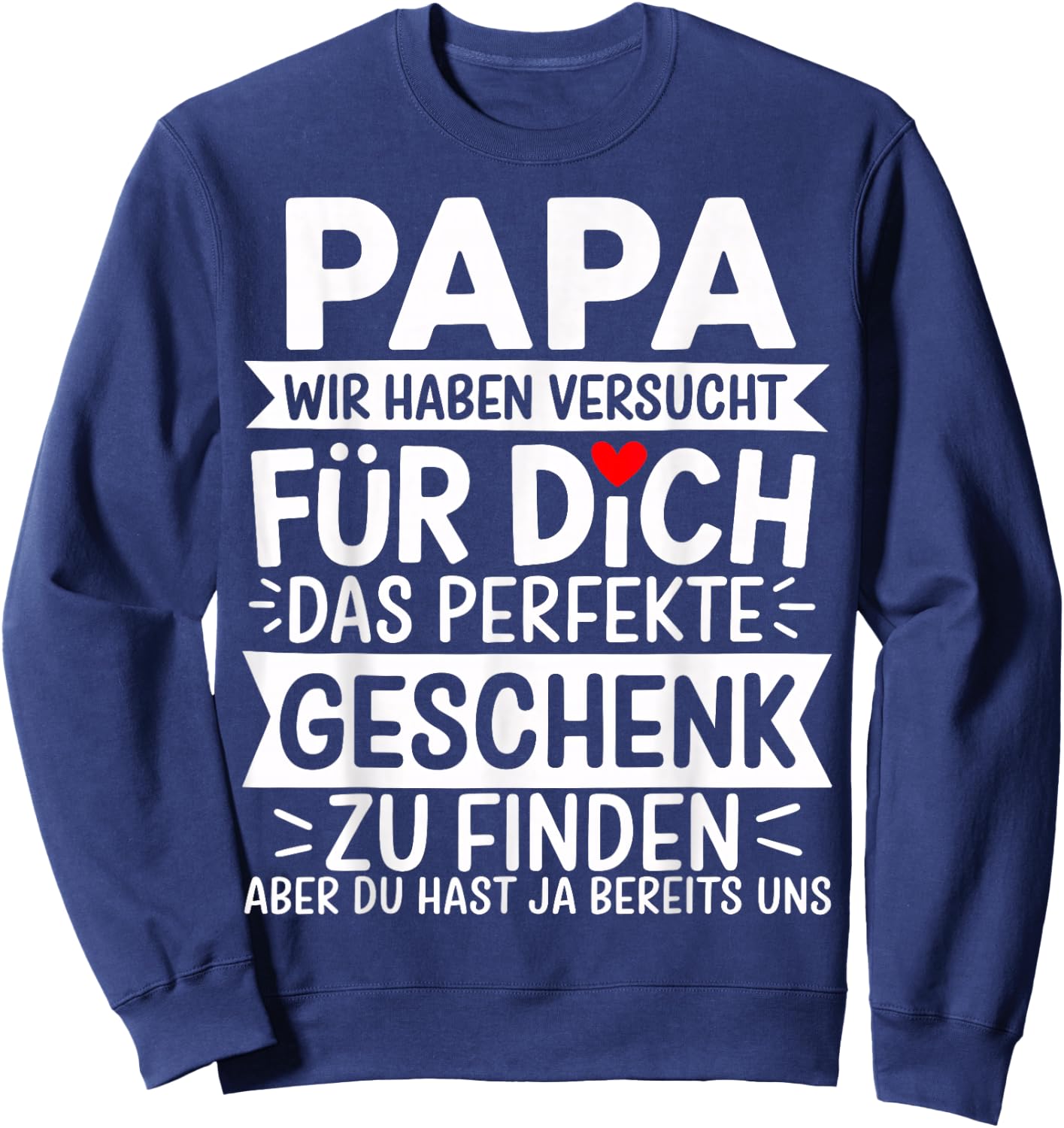 Dad Gift Birthday Funny Father's Day Christmas Dad , black Sweatshirt - Sweatshirt | Navy