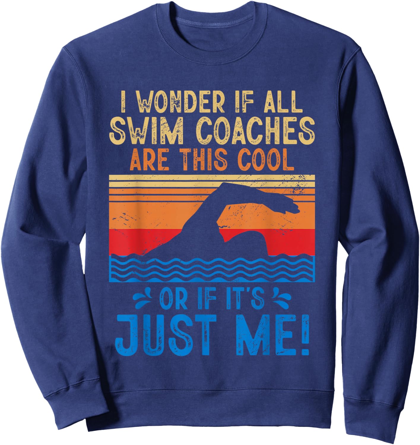 Swimming Instructor Swimmer Swim Lover Swimming Coach Sweatshirt - Sweatshirt | Navy