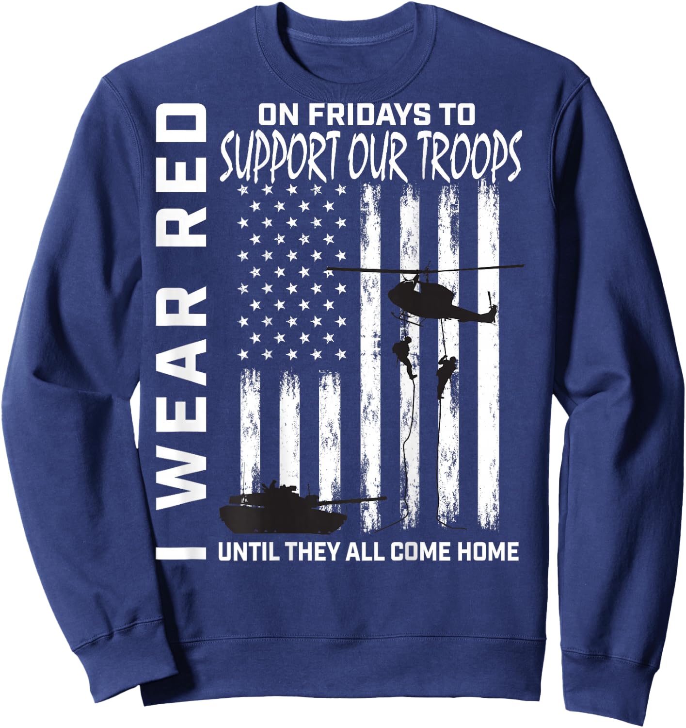 Red Friday Military Veteran Support Our Troops American Flag Sweatshirt - Sweatshirt | Navy