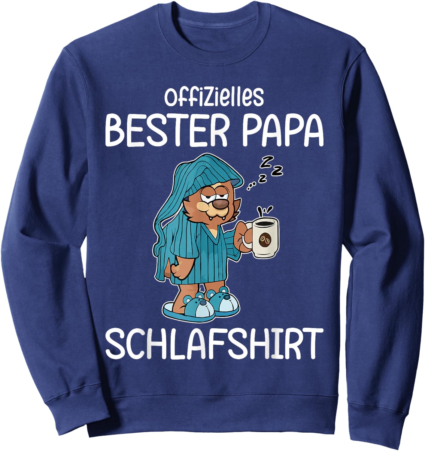 Funny Sleep Shirt Papa Official Best Dad Sleep , black Sweatshirt - Sweatshirt | Navy