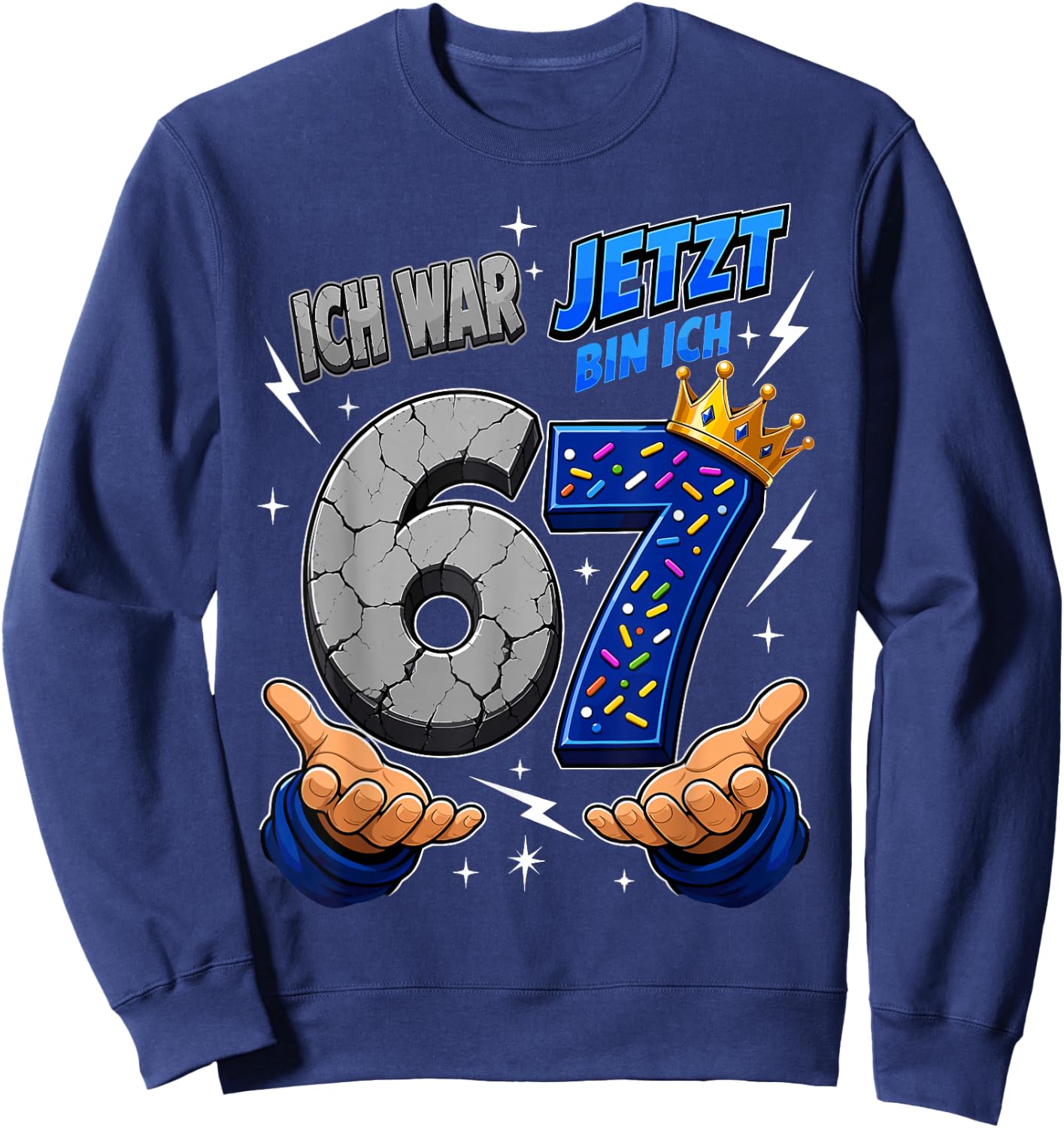 Ich War 6 Jetzt Bin Ich 7 Lustiges 7 Geburtstag 67 Kinder Sweatshirt - Sweatshirt | Navy