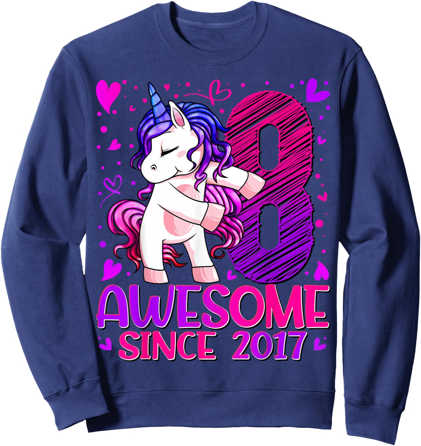 8 Year Old Unicorn Gifts For Girls 8th Birthday Girl Party Sweatshirt - Sweatshirt | Navy