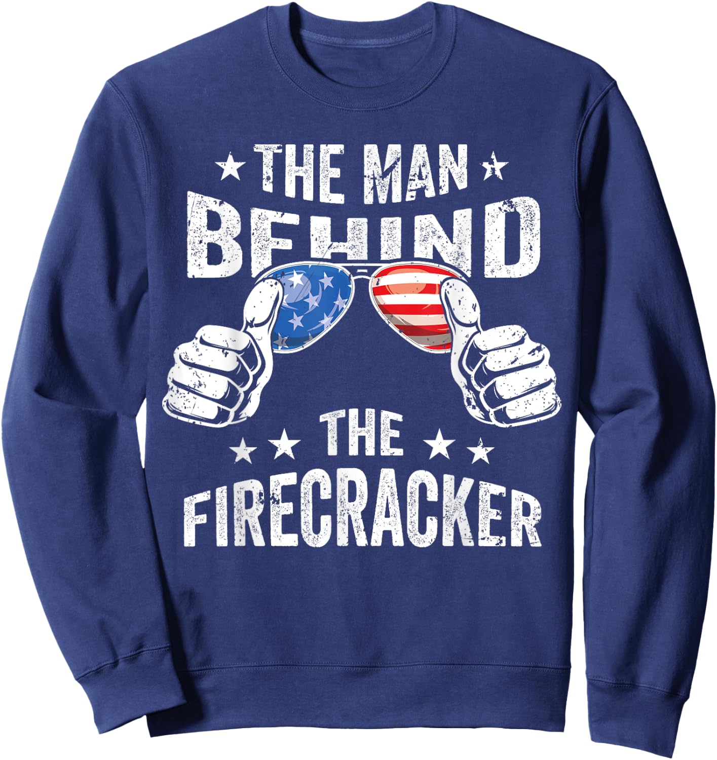 4th of July Pregnancy the Man Behind the Firecracker Sweatshirt - Sweatshirt | Navy